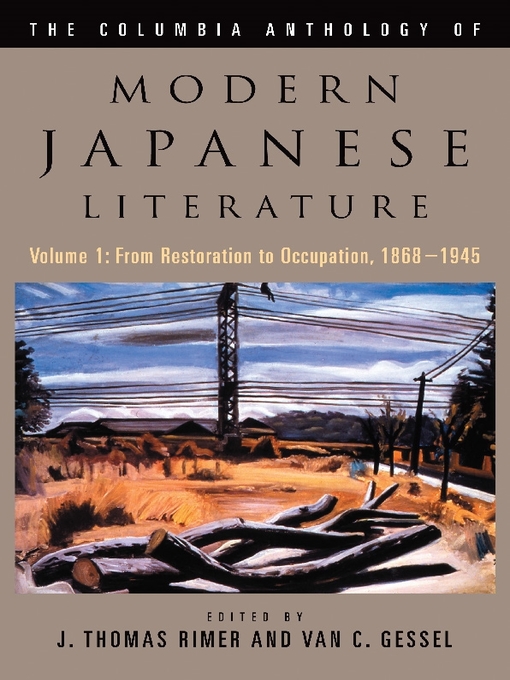 Title details for The Columbia Anthology of Modern Japanese Literature by J. Thomas Rimer - Wait list